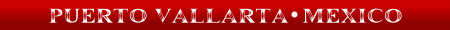 PUERTO VALLARTA MEXICO