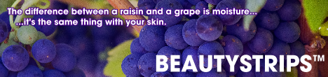 The difference between a raisin and a grape is moisture...its the same thing with your skin. BEAUTYSTRIPS