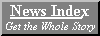 News Index - Get the Whole Story