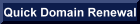 Quick Domain Renewal