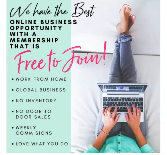We have the best online business opportunity with a membership that is free to join. Work from home. Global business. No inventory. No door to door sales. Weekly commissions. Love what you do.